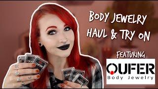 Body Jewelry Haul + Try-On  OUFER BODY JEWELRY