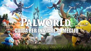 PALWORLD - GUIDA PER INZIARE AL MEGLIO - GAMEPLAY ITA - PC - XBOX - GAMEPASS