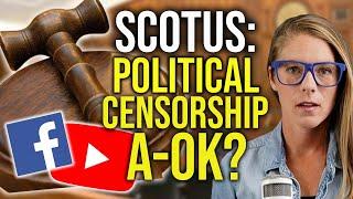 SCOTUS political censorship A-OK?