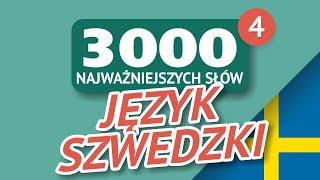  SŁOWA SZWEDZKIE - CZĘŚĆ #4 - 300 najważniejszych słów 