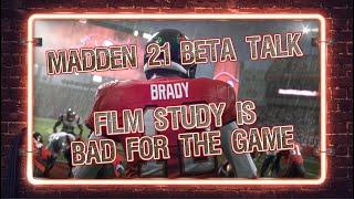 MADDEN 21 BETA TALK - FILM STUDY IS BAD FOR THE GAME