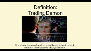Dealing With Your Trading Demons