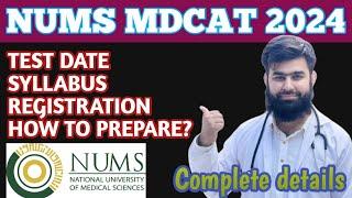 NUMS MDCAT 2024  Test Date Syllabus   Registration process  How to prepare @AdmissionWaleUstad