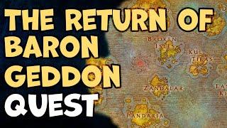 The Return of Baron Geddon WoW Quest