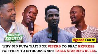 IF FUFA DONT WANT VIPERS TO WIN UPL TROPHY SAY IT. WEEKLY SPORTS ROUND UP