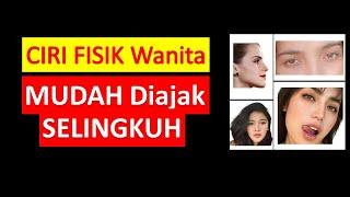 Ciri Fisik Wanita yang Suka Selingkuh