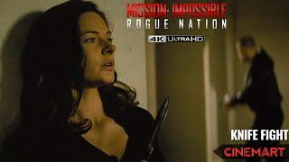 MISSION IMPOSSIBLE - ROGUE NATION 2015  Knife Fight  Ilsa Knife Fight 4K UHD