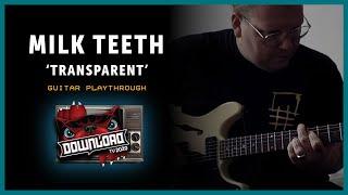 MILK TEETH Transparent Guitar Tutorial for DOWNLOAD FESTIVAL TV