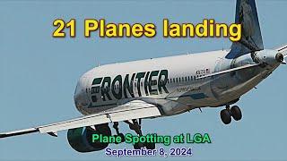 21 planes Landing September 8 2024 plane Spotting at LaGuardia Airport