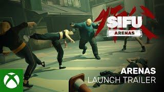 Sifu Arenas Launch Trailer