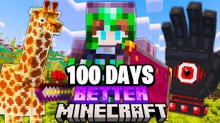 I Survived 100 Days in BETTER MINECRAFT Hardcore