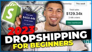 How To Start Shopify Dropshipping in 2023 FOR BEGINNERS