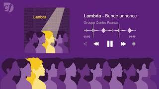 Lambda - Bande annonce