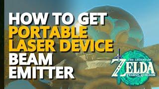 How to get Laser Device Beam Emitter Zelda Tears of the Kingdom