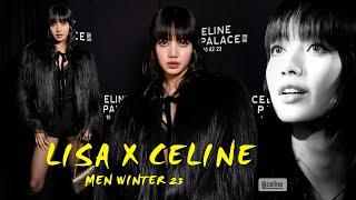 LISA x CELINE Men Winter 23 - CELINE AT THE PALACE