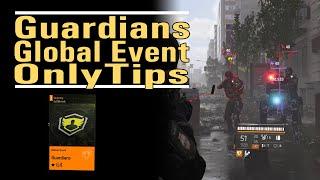 Guardians Global Event - OnlyTips - The best group global event  - The Division 2