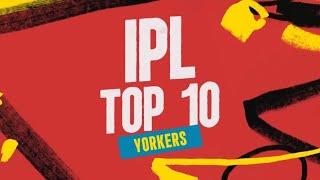 Top 10 Yorkers In IPL   IPL Ke 10 Sabse Ache Yorker 