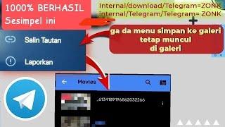 TRIK TERBARU ‼️Cara simpan file hasil Download dari Telegram agar muncul di Galeri