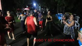 Hugo y Su Chanchona Todo lo que tengo