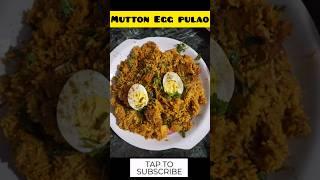 Mutton Egg pulao recipe Tahari recip Egg bityani #muttonpulaorecipe#eggbiryani#pulaorecipe#shorts