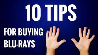 10 TIPS FOR BUYING BLU-RAYS AND BUILDING A MOVIE COLLECTION