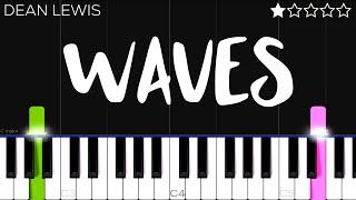 Dean Lewis - Waves  EASY Piano Tutorial