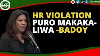 HR VIOLATION PURO MAKAKALIWA - LORAINE BADOY