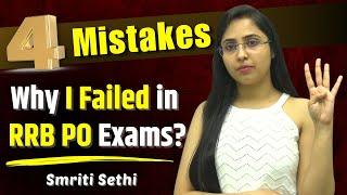 4 Mistakes & I failed in IBPS RRB PO Exam  RRB PO 2023 Preparation  Smriti Sethi