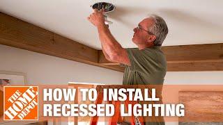 How to Install Recessed Lighting  Can Lights  The Home Depot