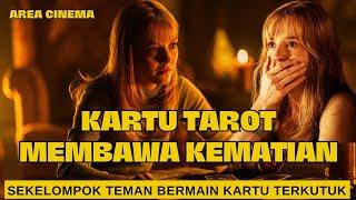 KARTU TAROT MEMBAWA KEMATIAN - ALUR CERITA FILM