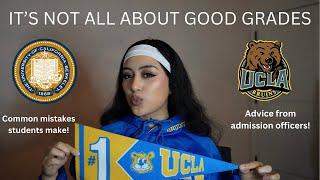 HOW TO GET INTO UCLA & UC BERKELEY ADVICE FROM UC ADMISSION OFFICERS THE SYSTEM COMMON MISTAKES