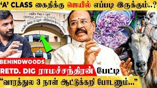 ஜெயிலே Hostel மாதிரி மாறிடும் VIP கைதிகளுக்கு சிறை எப்படி இருக்கும் தெரியுமா..? Retd. DIG பேட்டி