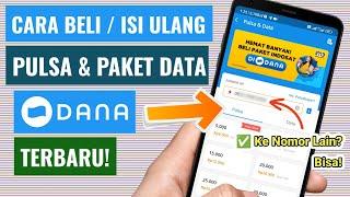 Cara Beli Pulsa & Paket Data Kuota Internet di Aplikasi DANA Terbaru