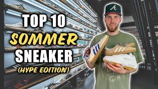 Die Top 10 Sommer Sneaker Hype Sneaker Edition