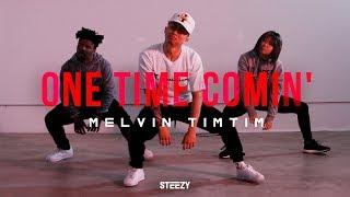 One Time Coming - YG  Melvin Timtim Choreography S Rank  STEEZY.CO Advanced Class