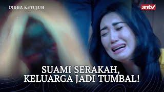 Kalo Mau Kaya Keluargamu Jadi Tumbal  Indra Ketujuh ANTV Eps 9 55