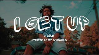 J. Cole - I Get Up Sample Intro from Hypnotic Brass Ensemble E2