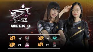 HIGHLIGHT RRQ MIKA WSL S3 WEEK 3