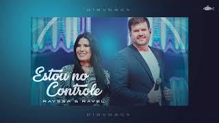 Rayssa e Ravel - Estou No Controle  Playback DVD É Gospel Music