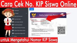 Cara Mengecek atau Melihat Nomor KIP Siswa secara Online