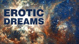 Trigger Erotic Dreams - Listen Just Before Sleep for Sexual Joys in Subtle Plain  Astral Tantra