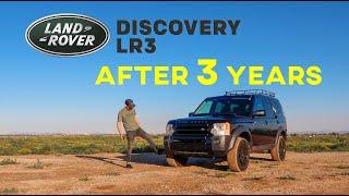 3 YRS Later - Land Rover Discovery LR3 Revisit