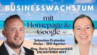 Tipps für erfolgreiches Businesswachstum mit Homepage & SEO von Sebastian Prohaska ithelps Agentur