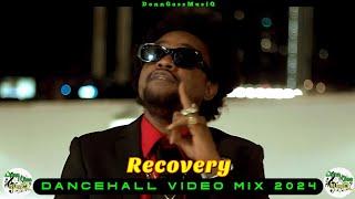 Dancehall Motivation Video Mix 2024 RECOVERY - Rygin King Chronic Law Nhance Jahmiel