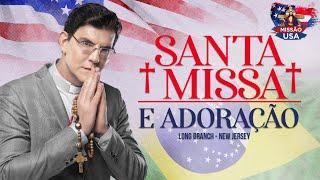 SANTA MISSA E ADORAÇÃO EM LONG BRANCH NEW JERSEY  12.08.24  @PadreManzottiOficial