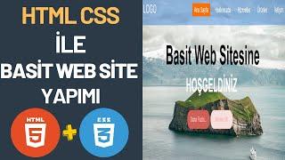 Basit Web Site Yapımı - Html Css Basit Web Site Yapımı