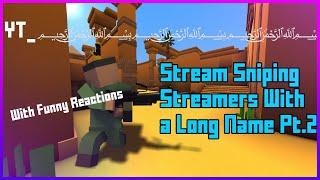 Stream Sniping Krunker Streamers With a LONG Name Pt.2
