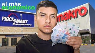 EL MEJOR SUPERMERCADO MAYORISTA  PriceSmart VS Makro *MUY CONTENTO*