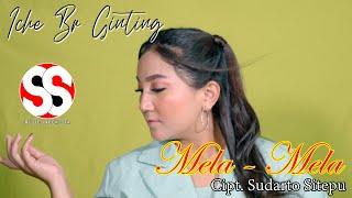 MELA - MELA  ICHE BR GINTING  Cipt. SUDARTO SITEPU OFFICIAL MUSIC VIDEO