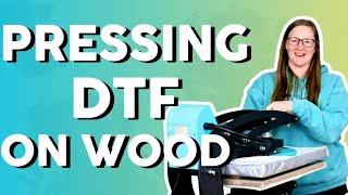 DTF on Wood  A Direct to Film Tutorial